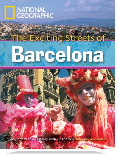The Exciting Streets of Barcelona 
